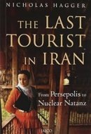 The Last Tourist In Iran