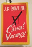 The Casual Vacancy 1st (first) Edition by Rowling, J.K. published by Little, Brown and Company (2012) Hardcover