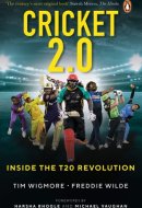 Cricket 2.0 Inside the T20 Revolution