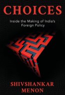 Choices Inside the Making of India's Foreign Policy