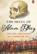 The Skull of Alum Bheg [Hardcover] [Jan 01, 2018] Dr Kim A Wagner