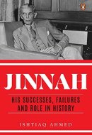Jinnah His Successes, Failures and Role in History