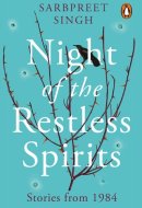 Night of the Restless Spirits Stories from 1984