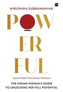Powerful The Indian Woman's Guide to Unlocking Her Full Potential