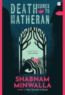 Death Comes To Matheran