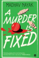 A Murder Is Fixed