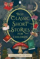 Best Classic Short Stories for Children