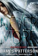 Nevermore: Library Edition (Maximum Ride)