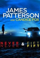 James Patterson Giftpack: Never Never / Fifty Fifty [Audio]