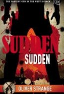 Sudden