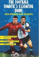 The Football Fanatic's Essential Guide