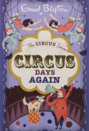 Circus Days Again [Paperback] [Jan 01, 2016]