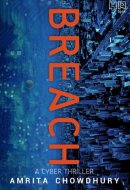 Breach - A Cyber Thriller