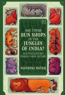 Are there Bun Shops in the Jungles of India?