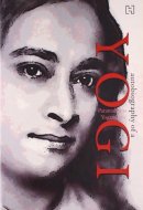 Autobiography of A Yogi: Paramahansa Yogananda [Paperback] [Oct 15, 2013] Paramahansa Yogananda