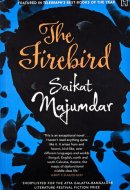 The Firebird [Paperback] [Jan 01, 2017] Majumdar, Saikat