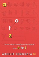 A to Z: 26 Fun Steps to Sharpen Your English [Paperback]