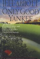 Only Good Yankee