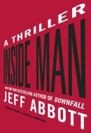 Inside Man Lib/E: A Thriller (Sam Capra Novels)