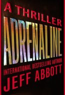 Adrenaline Lib/E (Sam Capra Novels)