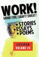 Work Lifespan Vol. 5