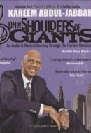 On The Shoulders Of Giants, Vol. 1: An Audio Musical Journey Through The Harlem Renaissance