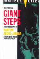 Selected from Giant Steps The Autobiography of Kareem Abdul-Jabbar