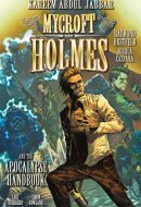 Mycroft Holmes and the Apocalypse Handbook #1