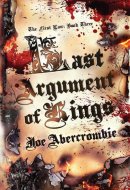 Last Argument of Kings Book Three