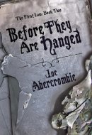 Before They Are Hanged Book Two