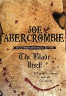 The Blade Itself Book One