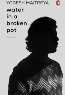 Water in a Broken Pot A Memoir