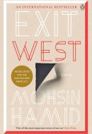 Exit West [Paperback] MOHSIN HAMID