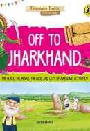 Off to Jharkhand (Discover India)