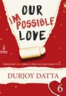 Our Impossible Love Part 6: (Penguin Petit)
