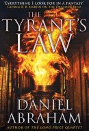 The Tyrant's Law Book 3 of the Dagger and the Coin