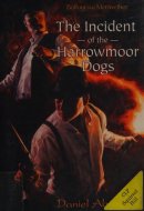 Balfour and Meriwether in the Incident of the Harrowmoor Dogs