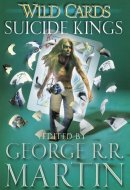 Wild Cards: Suicide Kings