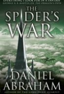 The Spider's War Book Five of the Dagger and the Coin