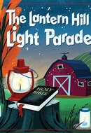 The Lantern Hill Light Parade