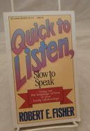 Quick to Listen, Slow to Speak