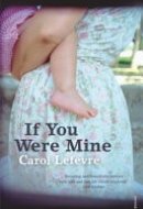If You Were Mine