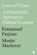 Laws of Chaos A Probabilistic Approach to Political Economy