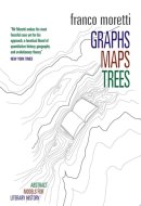 Graphs, Maps, Trees Abstract Models for Literary History