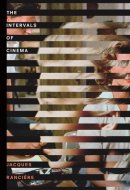 The Intervals of Cinema