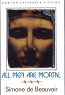 All Men are Mortal A Novel