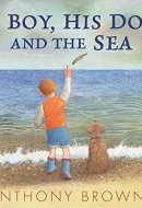 A Boy, His Dog and the Sea