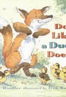 Do Like a Duck Does!