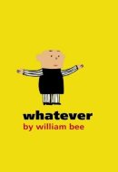 Whatever