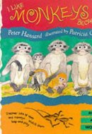 I Like Monkeys Because
